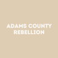 Adams County Rebellion